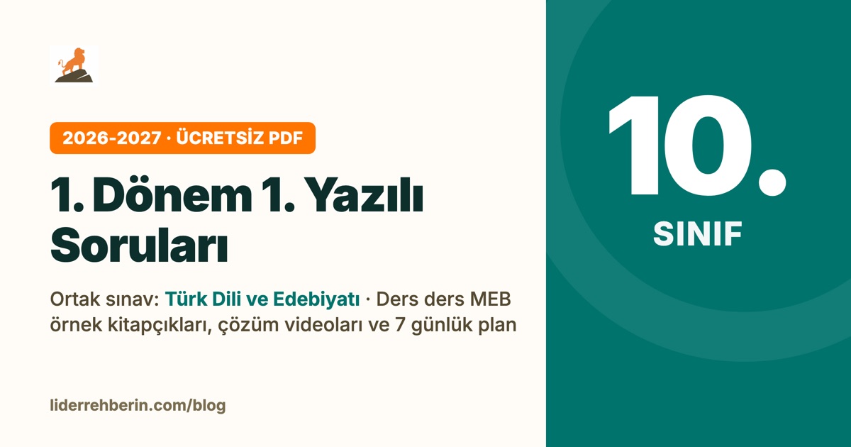 10. Sınıf 1. Dönem 1. Yazılı Soruları 2026-2027 (MEB PDF)
