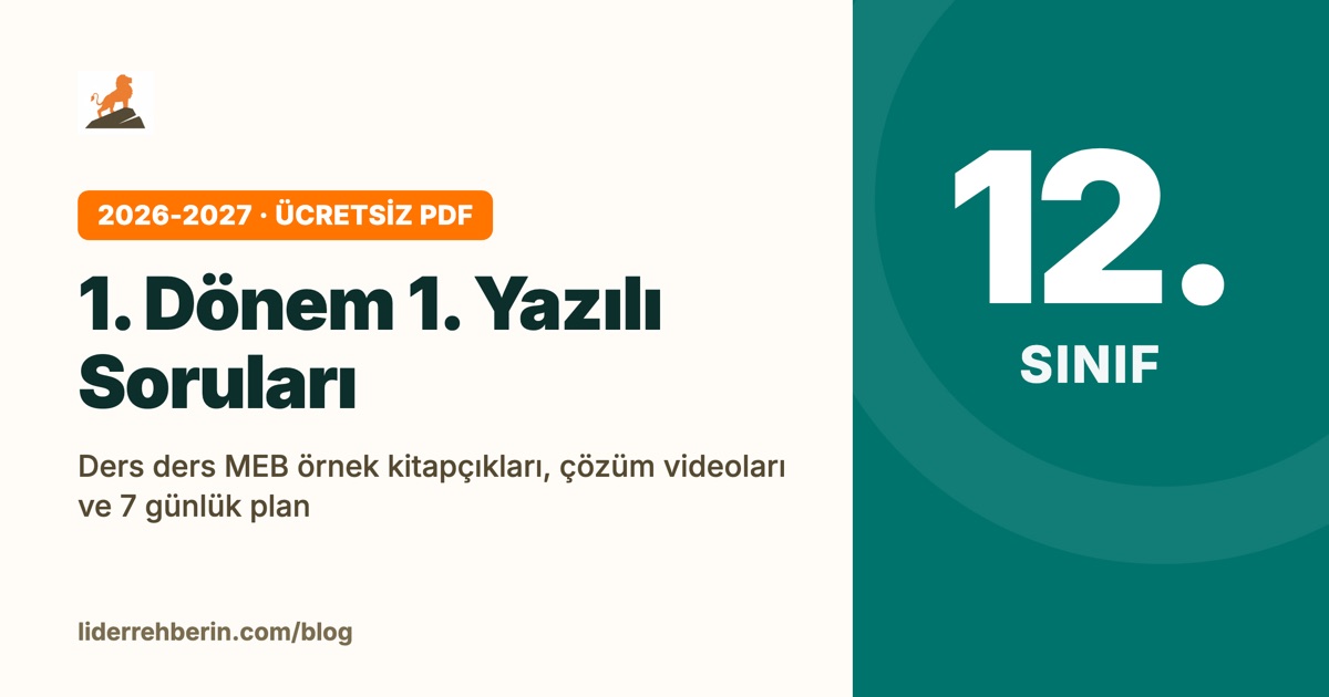 12. Sınıf 1. Dönem 1. Yazılı Soruları 2026-2027 (MEB PDF)