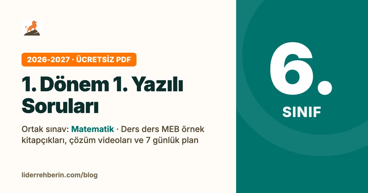 6. Sınıf 1. Dönem 1. Yazılı Soruları 2026-2027 (MEB PDF)