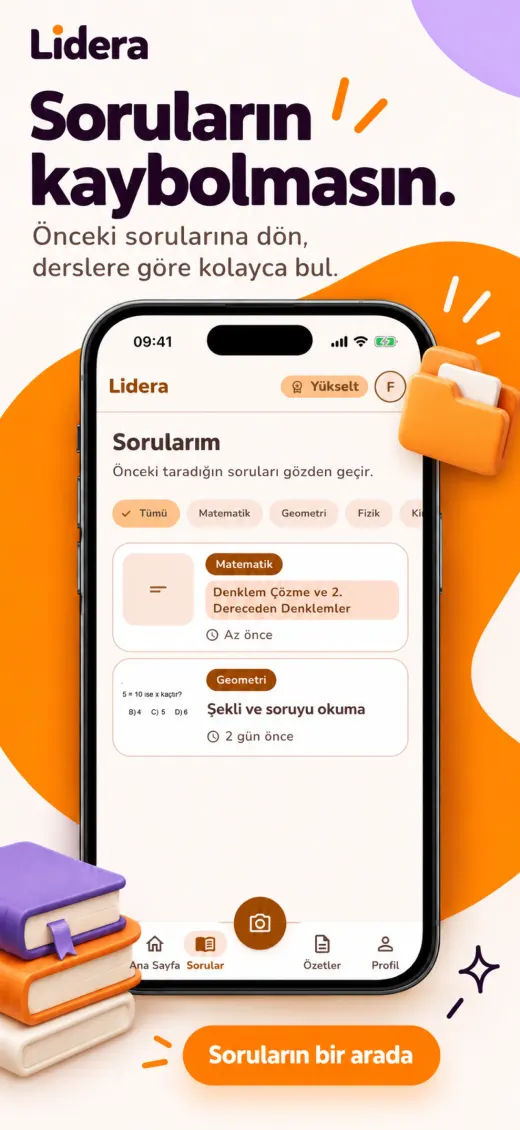 Soruların kaybolmasın: önceki sorularına dön, derslere göre kolayca bul