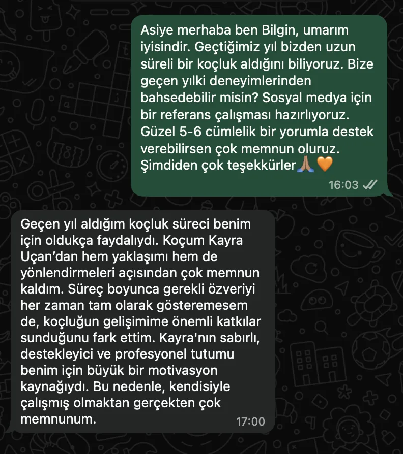 Asiye Nur K. – koçluk süreciyle ilgili WhatsApp mesajları